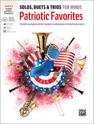 Solos, Duets & Trios for Winds: Patriotic Favorites Clarinet / Trumpet / Baritone TC / Tenor Sax Book cover Thumbnail